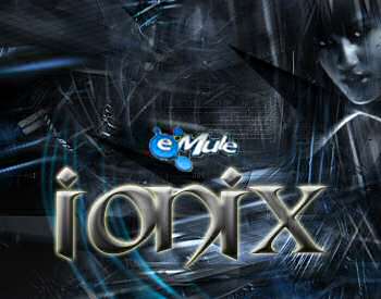 eMule IoNiX - eMule Mods